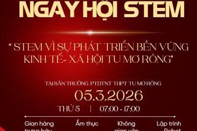 NGÀY HỘI STEM NĂM HỌC 2025–2026
